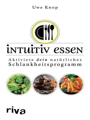 cover image of Intuitiv essen